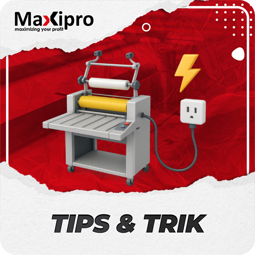 8 tips untuk menghemat listrik saat menggunakan mesin laminasi