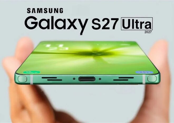 Samsung Galaxy S27 Ultra akan menjadi ponsel pertama dengan memori LPDDR6
